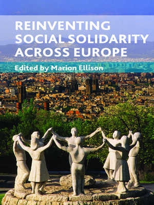cover image of Reinventing social solidarity across Europe
